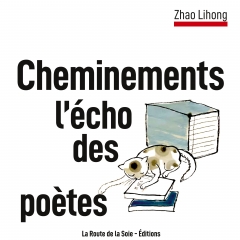 Zhao Lihong, littérature, poésie, chine, Route de la soie - Éditions
